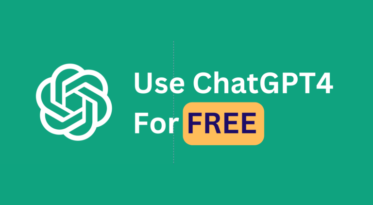 Use ChatGPT-4 For Free
