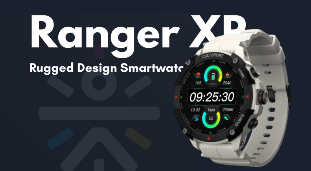 Best rugged design smartwatch cultfit ranger xr